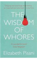 The Wisdom Of Whores