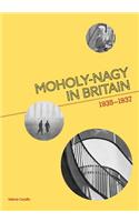 Moholy-Nagy in Britain
