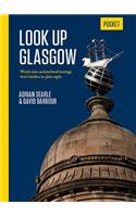 Look Up Glasgow Pocket Edition