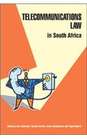 Telecommunications Law in South Africa
