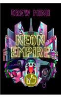 Neon Empire