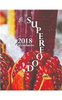 Il Superfood 2018 Calendario (Edizione Italia)