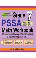 Grade 7 PSSA Mathematics Workbook 2018 - 2019: A Comprehensive Review and Step-by-Step Guide to Preparing for the PSSA Math Test