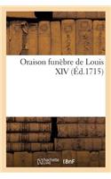 Oraison Funèbre de Louis XIV