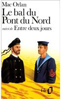 Bal Du Pont Du Nord