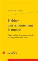 Habiter Merveilleusement Le Monde