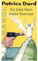 Alix Karol 2 En Tout Bien Toute Horreur