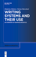 Writing Systems and Their Use