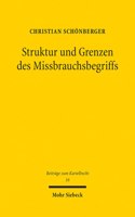 Struktur und Grenzen des Missbrauchsbegriffs