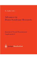 Advances in Down Syndrome Research