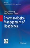 Pharmacological Management of Headaches: (Headache)