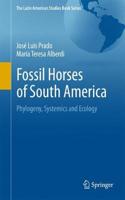 Fossil Horses of South America