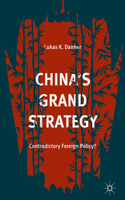 China's Grand Strategy