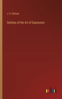 Outlines of the Art of Expression