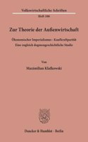 Zur Theorie Der Aussenwirtschaft. Okonomischer Imperialismus - Kaufkraftparitat