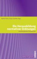 Die Herausbildung Normativer Ordnungen
