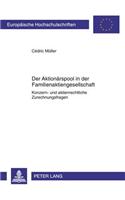 Der Aktionaerspool in Der Familienaktiengesellschaft