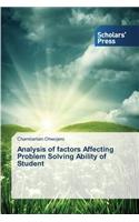 Analysis of factors Affecting Problem Solving Ability of Student