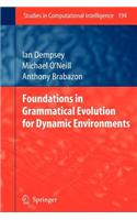 Foundations in Grammatical Evolution for Dynamic Environments
