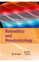 Nanoethics and Nanotoxicology