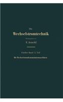 Die Asynchronen Wechselstrommaschinen