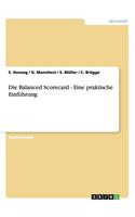 Eine praktische Einführung in die Balanced Scorecard