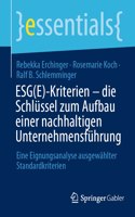 Esg(e)-Kriterien - Die Schlüssel Zum Aufbau Einer Nachhaltigen Unternehmensführung