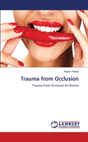 Trauma from Occlusion
