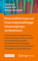 Wissenschaftliche Analyse Zum Einsatz Temperaturabhängiger Emissionsregelungen Von Dieselmotoren