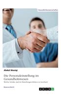 Die Personaleinstellung im Gesundheitswesen