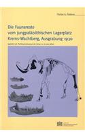 Die Faunareste Vom Jungpalaolithischen Lagerplatz Krems-Wachtberg, Ausgrabung 1930