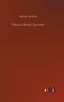 Patricia Brent, Spinster