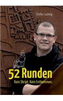 52 Runden