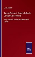 Summer Rambles in Cheshire, Derbyshire, Lancashire, and Yorkshire
