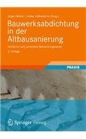 Bauwerksabdichtung in der Altbausanierung