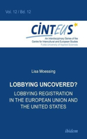 Lobbying Uncovered?