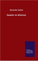 Gaukler im Altertum: (German)