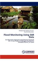 Flood Monitoring Using SAR Data