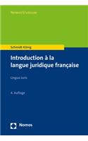 Introduction a la Langue Juridique Francaise