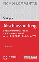 Abschlussprufung: Spezialkommentar Zu Den 316-324a Hgb Und Art. 4-7, 10-12, 16-18, 41 Eu-Aprvo