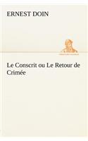 Le Conscrit ou Le Retour de Crimée