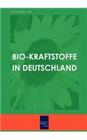 Bio-Kraftstoffe in Deutschland