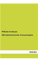 Mittelniederdeutsche Fastnachtspiele