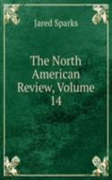 North American Review, Volume 14