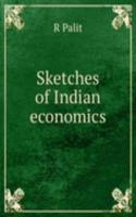 Sketches of Indian economics