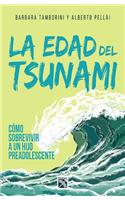 La Edad del Tsunami.