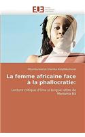 La Femme Africaine Face � La Phallocratie