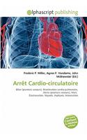 Arret Cardio-Circulatoire: (French)