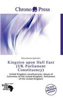 Kingston Upon Hull East (UK Parliament Constituency): (English)