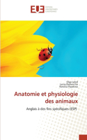 Anatomie et physiologie des animaux